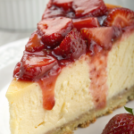 Strawberry Cheesecake with Strawberry Topping